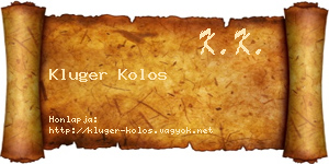 Kluger Kolos névjegykártya